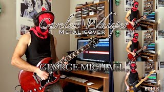 GEORGE MICHAEL goes METAL!:  Careless Whisper - Heavy Metal cover by Bohle