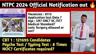 NTPC 2024 Form भरने से पहले समझे Age? Lasic Surgery allow है या नही? CBT 1 : 121695 Candidates