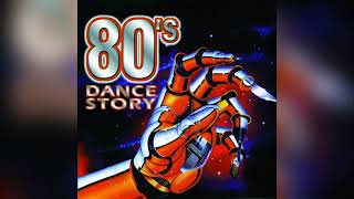 80's Dance Story Original Italo Hits