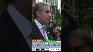 Michael Cohen  Traición, Robo y Juicio de Donald Trump