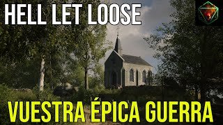 HELL LET LOOSE - Vuestra épica guerra | Stream Mortain