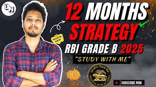 12 Month Strategy For RBI Grade B Exam | RBI Grade B 2025 | RBI Grade B 2025 Notification