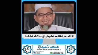 Bolehkah Aqiqah Diri Sendiri (Ust Adi Hidayat)