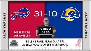 BILLS VS RAMS. PARTIDO INAUGURAL. AGENDA PARA EL FIN DE SEMANA EN NFL Y COLLEGE (150)