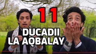 Qisadii Nabi Muuse - DUCADII LA AQBALAY - (Qeebta 11)