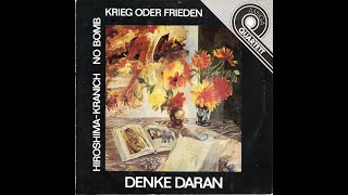 Various – Denke Daran/Hiroshima-Kranich/No Bomb/Krieg Oder Frieden[GDR,1984][Rock]