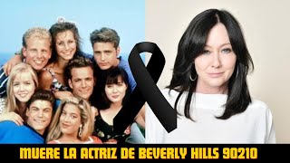 Murio la Actriz de Beverly hills 90210 Shannen Doherty