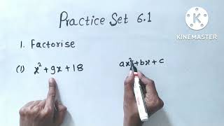 Practice Set 6.1 || Class 8 || Factorisation of algebraic expressions