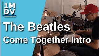 1MDV - The 1-Minute Drum Video #36 : The Beatles / Come Together Intro