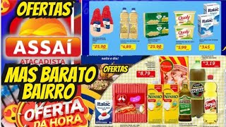 VÁLIDO ATÉ-14/11 OFERTAS ASSAÍ OFERTAS E Promoção Ofertas folhetos ASSAÍ Supermarket E Atacadista SP