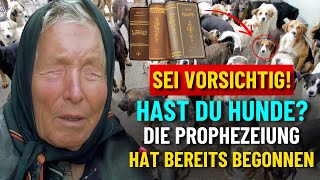 😱 Was BABA VANGA für Hundebesitzer vorhergesagt hat | Enthüllte Prophezeiungen