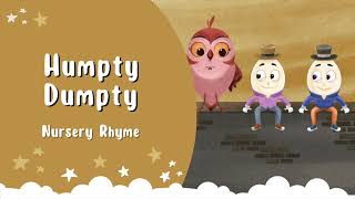 Humpty Dumpty - Classic Nursery Rhyme for Kids and Babies ♫ | The Night Owl