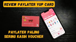 3 ALASAN MENGAPA SAYA SUKA PAYLATER YUP CARD...