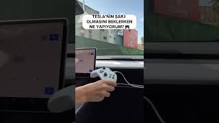 Tesla şarj olurken oyun oynamak 🎮🖥️