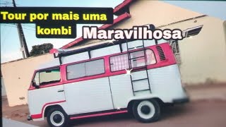 Tour por mais uma kombi!!!