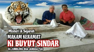 MENGUNGKAP SEJARAH | BUYUT SINDAR  | DESA . JUMBLENG BLOK JANGGA TUA