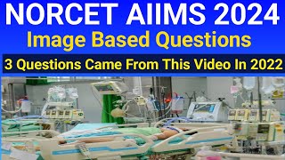 AIIMS NORCET Image Based Questions | Nursing Officer Exam Preparation #norcet2024