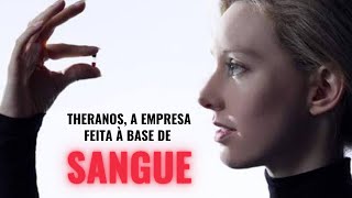 Como Elizabeth Holmes virou BILIONÁRIA fraudando o Vale do Silício