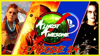 The ALMOST AWESOME Show - Ep 24 - PlayStation Supports, Bros Bombs, & The Crow Wraps!