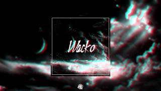 Wacko -  Plasa