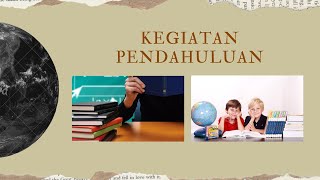 Kegiatan Pendahuluan Guru Mengajar (Sistem Ekskresi Manusia)