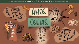 Os Profetas Amós e Oseias - Aplicativo da Bíblia