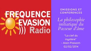 La philosophie initiatique du Passeur d'âme - Patrick Le Berre