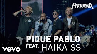 Projota Ft. Haikaiss - Pique Pablo