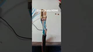 Troca ponta HDMI. #hdmi #audiovisual #manutenção #video