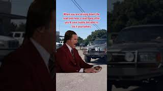 Anchorman Land Cruiser Meme!