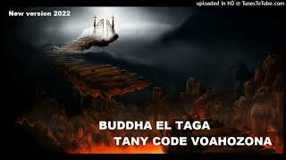 BUDDHA EL TAGA - Tany code voahozona