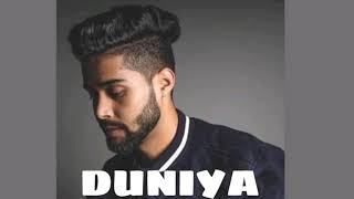 DUNIYA | AP DHILLION | AMAN |