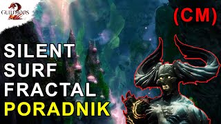 Silent Surf Fractal (CM) - Poradnik | Guild Wars 2