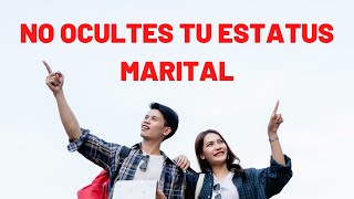 🛑 Ocultar tu estatus marital si estás solicitando visa americana ¡ES UN ERROR!