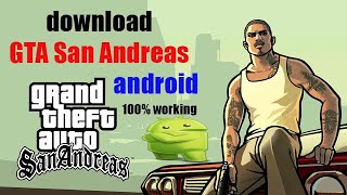 How to download GTA San Andreas on Android FREE - 2020 100% working