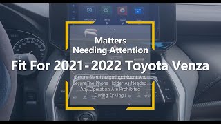 How to update Phone Holder for Toyota Venza 2021-2022