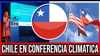 Chile es CLAVE en Conferencia Climatica en EEUU 🇨🇱 #Chile #Valparaiso #ViñaDelMar #BioBio #CL