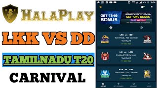 LKK VS DD HALAPLAY TEAM || DD VS LKK DREAM11