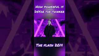 How Powerful is DeVoe The Thinker (Arrowverse 2012)