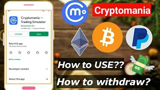 Cryptomania app how to use | Cryptomania withdrawal