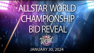 January 30, 2024 - Allstar World Championship Bid Reveal