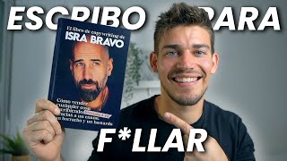 RESUMEN del libro de ISRA BRAVO - Escribo para F*LLAR - El libro de Copywriting de Isra Bravo