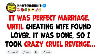 Cheating Wife Ruined Our Perfect Marriage🤬, So I Ruined Her Life...😱