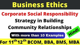 CSR strategy in Building Community Relationships