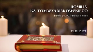 Homilia ks. Tomasza Makowskiego & Zaproszenie (kościół pw. św. Mikołaja w Gdyni)