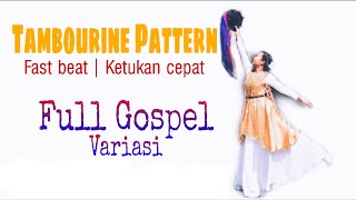 Tambourine Pattern | Full Gospel Variasi