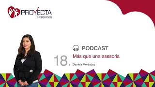 PODCAST 18. Más que una asesoría