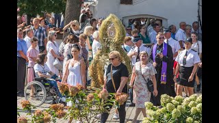 Wejście Pielgrzymów - Uroczystości Odpustowe 2023r.