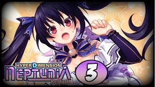 MEMORY LOSS BUDDIES! | HyperDimension Neptunia Re;Birth1 - PART 3