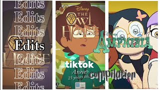 || Tiktok compilations || The owl house and Amphibia || Edits : Tohru - san edits ||